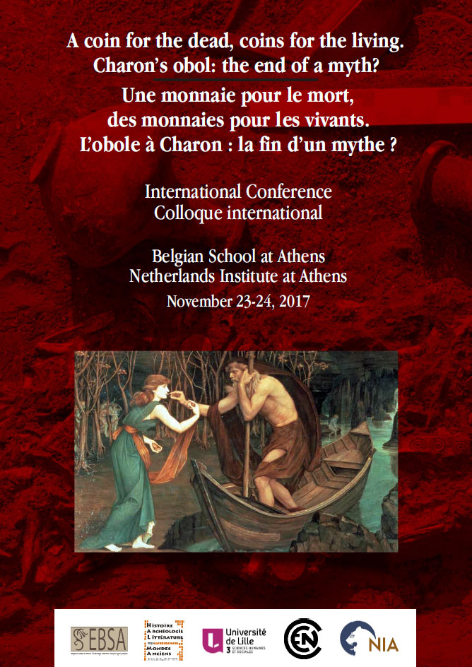Une monnaie pour le mort, des monnaies pour les vivants. L’obole à Charon : la fin d’un mythe ? Une monnaie pour le mort, des monnaies pour les vivants. L’obole à Charon : la fin d’un mythe ?